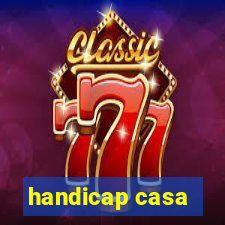 handicap casa