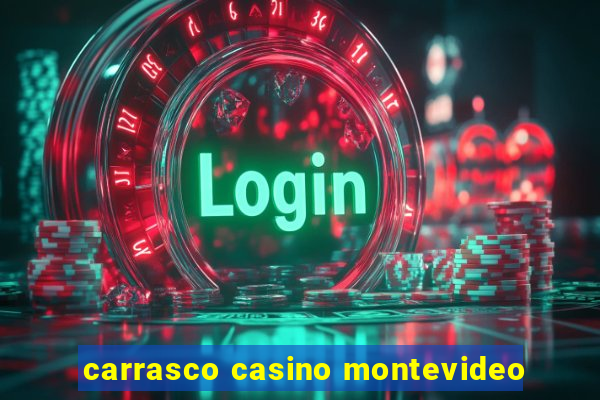 carrasco casino montevideo