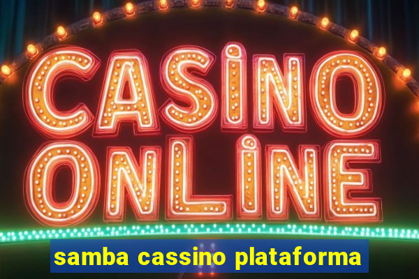 samba cassino plataforma