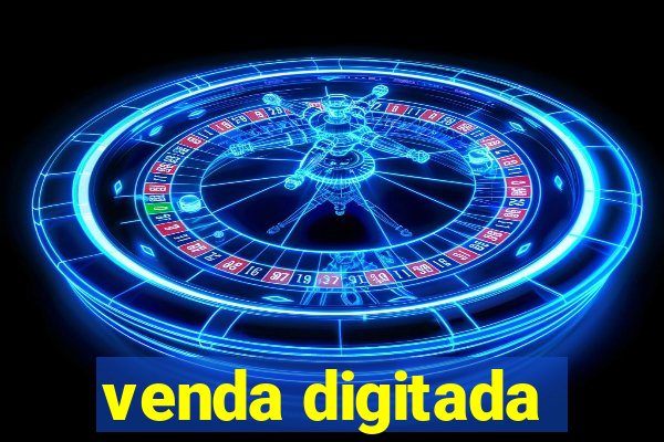 venda digitada