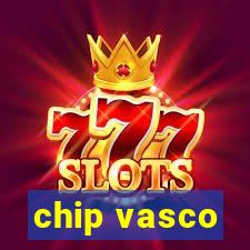 chip vasco