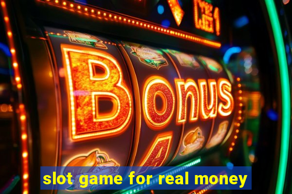 slot game for real money