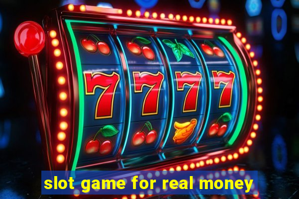 slot game for real money