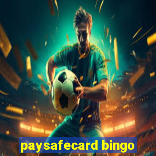 paysafecard bingo