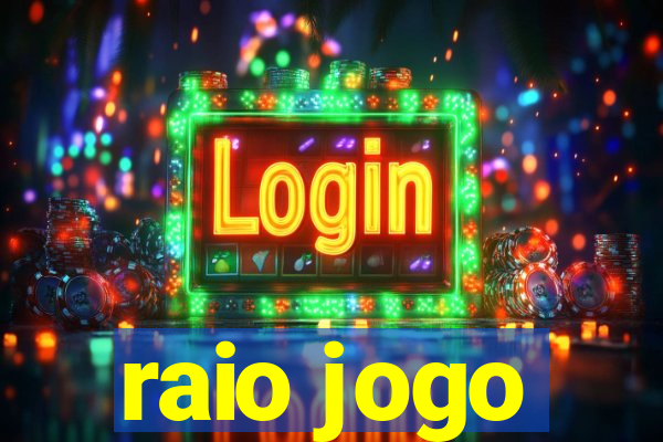 raio jogo