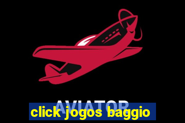 click jogos baggio