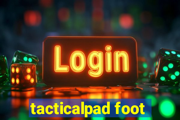 tacticalpad foot