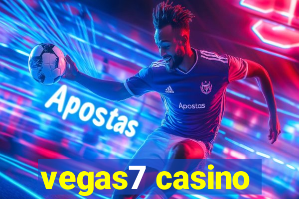 vegas7 casino