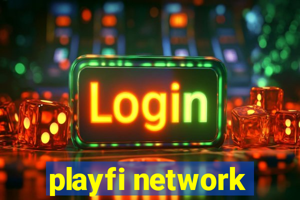 playfi network