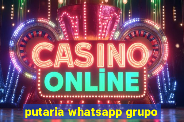 putaria whatsapp grupo