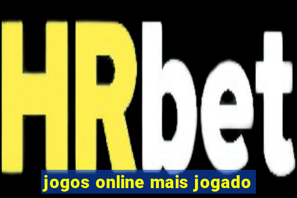 jogos online mais jogado