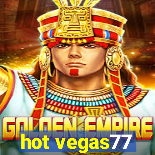 hot vegas77