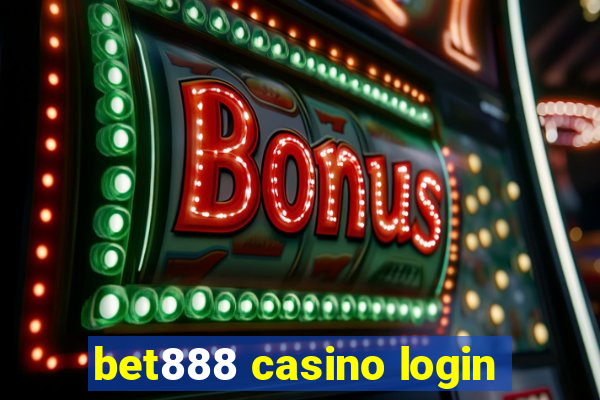 bet888 casino login