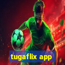 tugaflix app