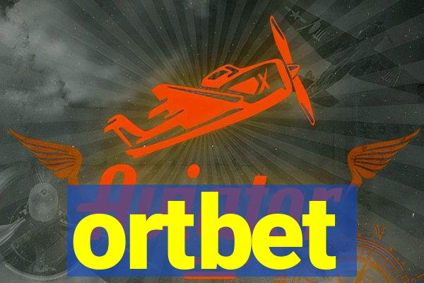 ortbet