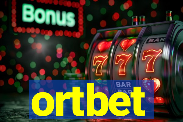 ortbet