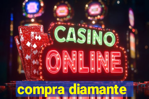 compra diamante