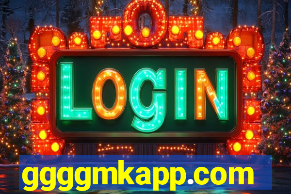 ggggmkapp.com