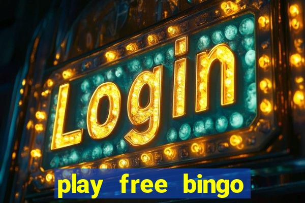 play free bingo win real money