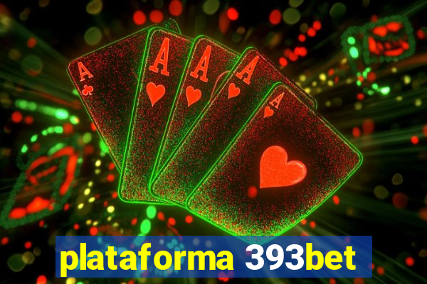 plataforma 393bet