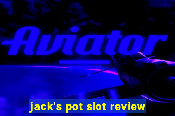 jack's pot slot review