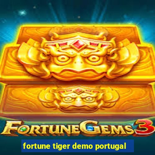 fortune tiger demo portugal