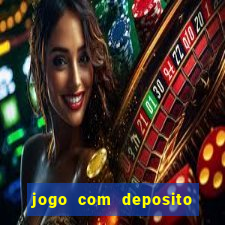 jogo com deposito de 3 reais