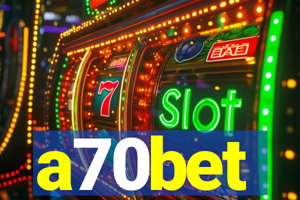 a70bet