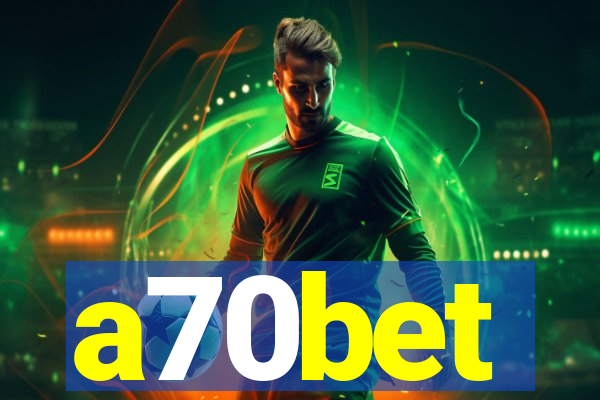 a70bet