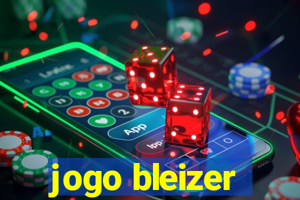 jogo bleizer