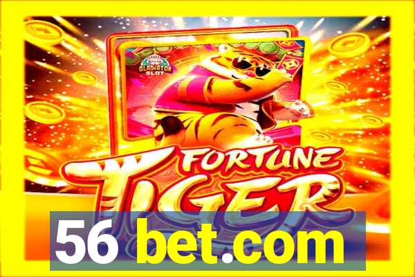 56 bet.com