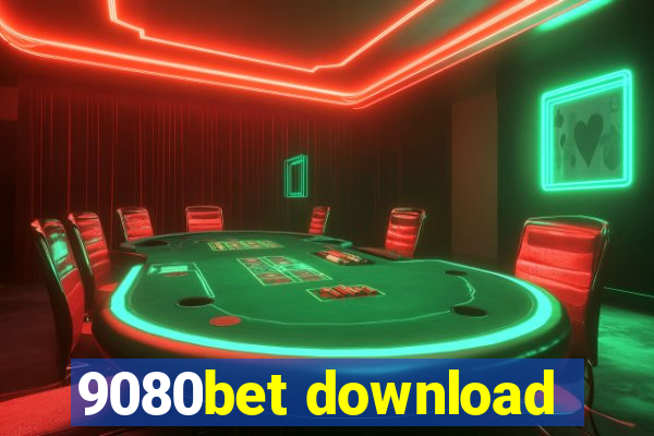 9080bet download