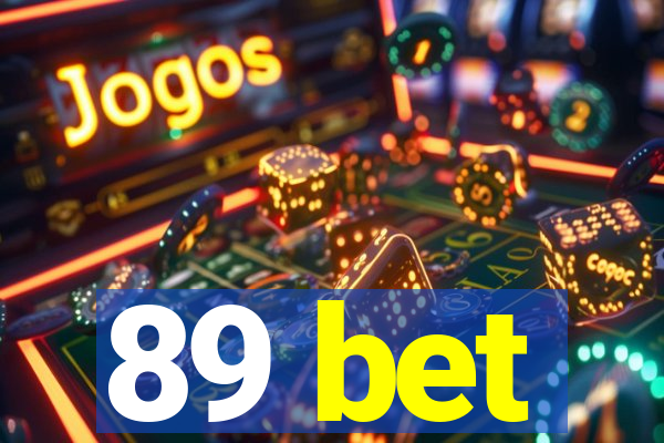 89 bet