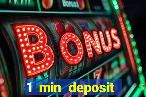 1 min deposit casino canada