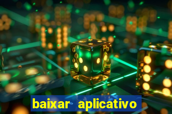 baixar aplicativo do sportingbet