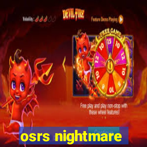 osrs nightmare