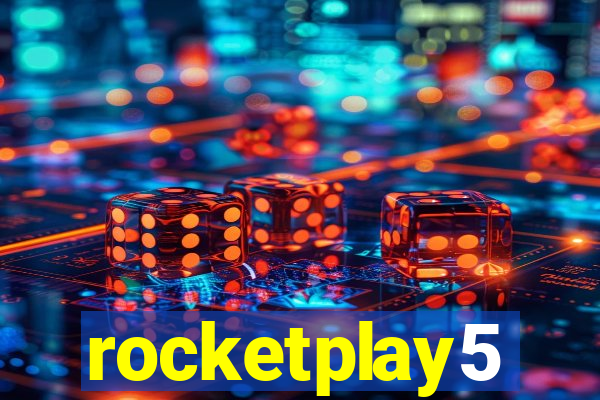 rocketplay5