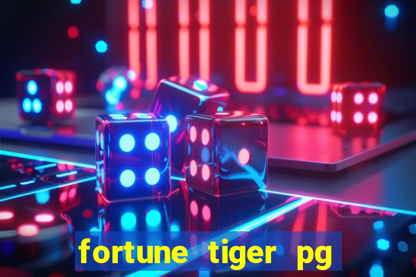 fortune tiger pg paga mesmo