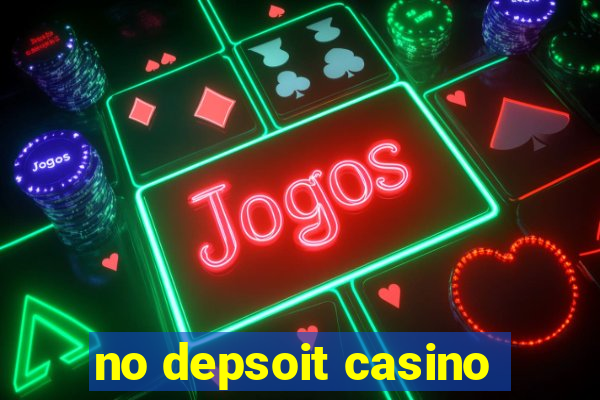 no depsoit casino