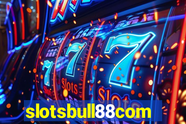 slotsbull88com