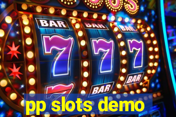 pp slots demo