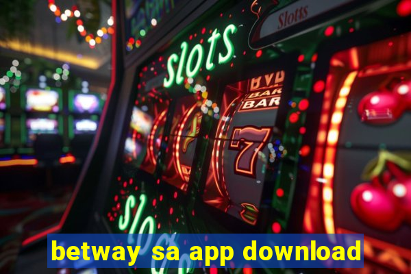 betway sa app download