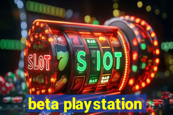 beta playstation