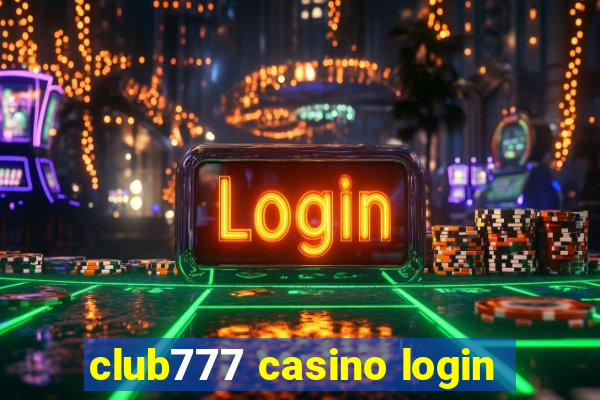 club777 casino login