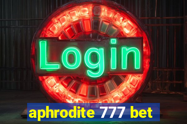 aphrodite 777 bet