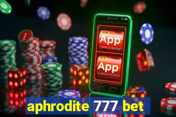 aphrodite 777 bet