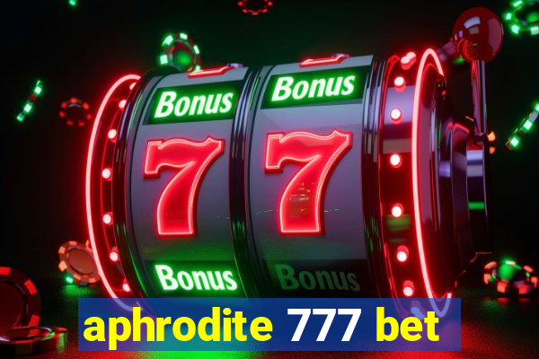 aphrodite 777 bet