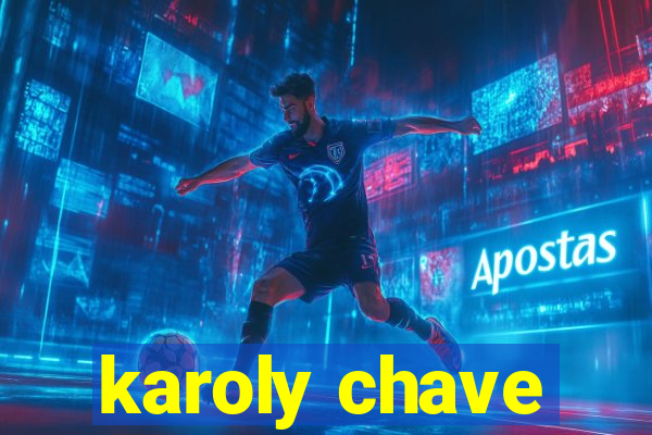 karoly chave