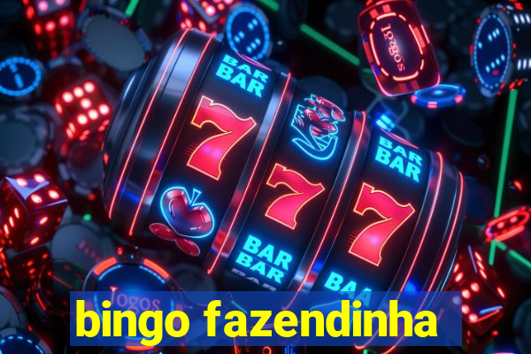 bingo fazendinha