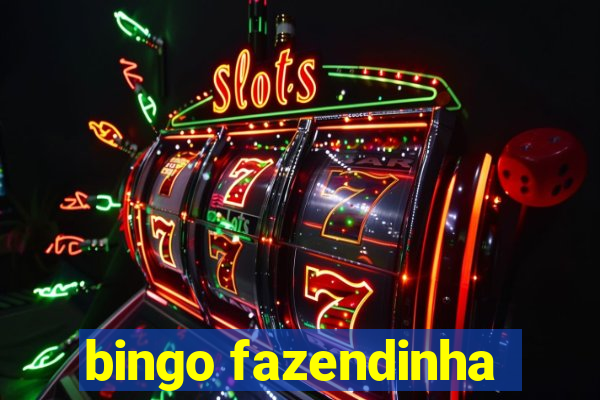 bingo fazendinha